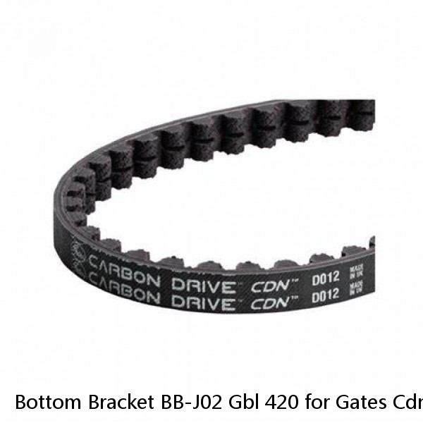 Bottom Bracket BB-J02 Gbl 420 for Gates Cdn Belt Drive 2502812000 XLC Fixed Bike